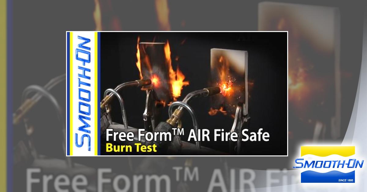Free Form™ AIR Fire Safe Flame Test